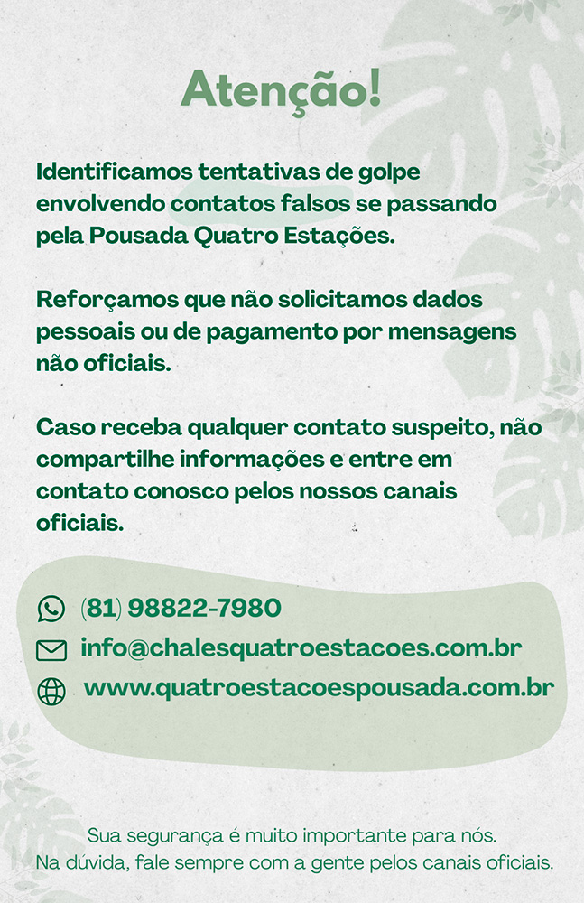 Quatro Estações - aviso importante